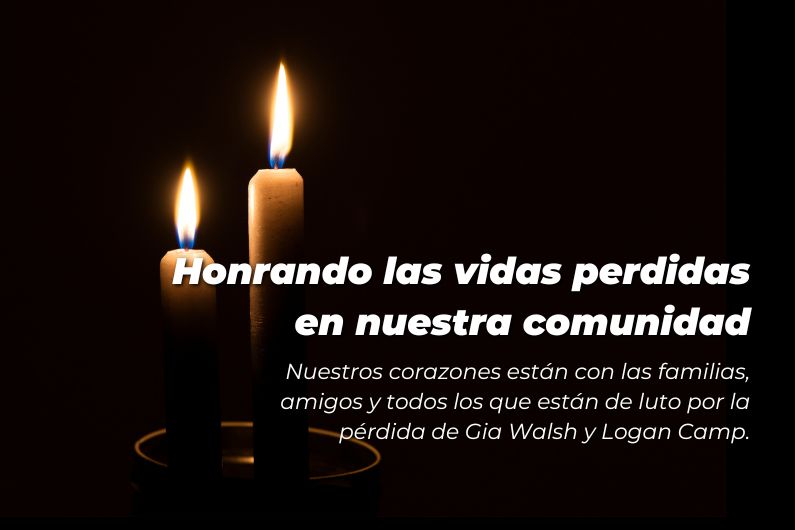 Honrar las vidas perdidas en nuestra comunidad