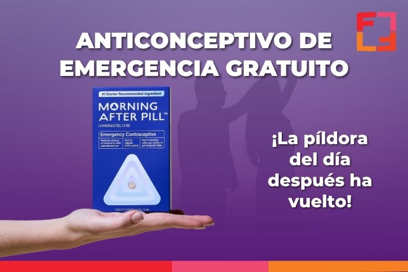 Vuelve la anticoncepción de urgencia gratuita