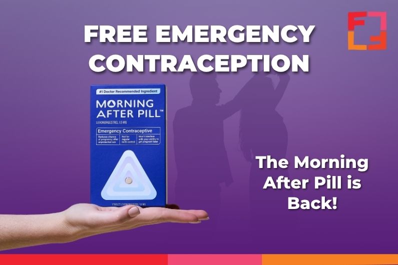 Free Emergency Contraception is Back
