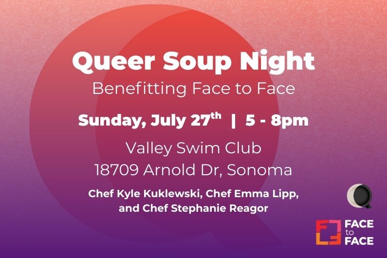 Queer Soup Night Benefits Face to Face