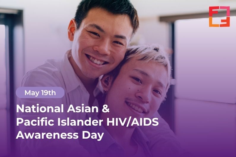 National Asian & Pacific Islander HIV Awareness Day