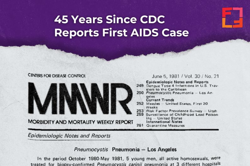 45 Years Since First Reported AIDS Case